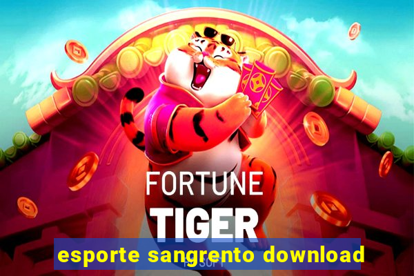 esporte sangrento download